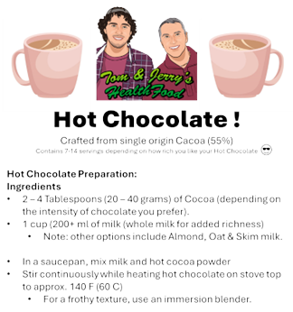 Tom & Jerry's Hot Chocolate (10 oz)